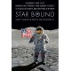 Star Bound: A Beginner's Guide to the American Space Program, from Goddard's Rockets to Goldilocks Planets and Everything in Between