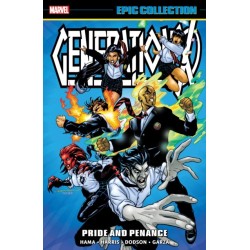 Generation X Epic Collection: Pride and Penance