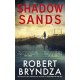 Shadow Sands: The heart-racing Kate Marshall thriller from international bestseller Robert Bryndza