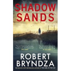 Shadow Sands: The heart-racing Kate Marshall thriller from international bestseller Robert Bryndza
