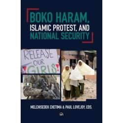 Boko Haram, Islamic Protest, and National Security