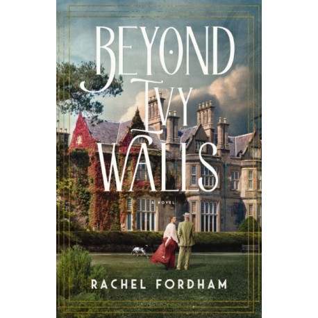 Beyond Ivy Walls: A Novel