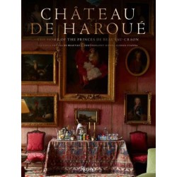 Chateau de Haroue: The Home of the Princes de Beauvau-Craon
