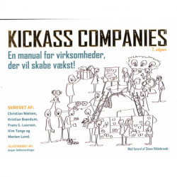 Kickass Companies: En manual for virksomheder, der vil sparke røv!