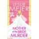 Mother of the Bride Murder