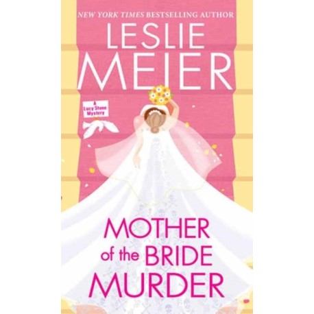 Mother of the Bride Murder