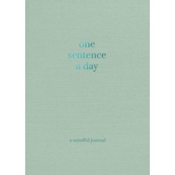 One Sentence a Day: A Mindful Journal