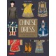 Chinese Dress: From the Qing Dynasty to the Present Day