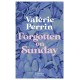 Forgotten on Sunday: From the million copy bestselling author of Fresh Water for Flowers
