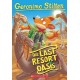 The Last Resort Oasis (Geronimo Stilton -77)