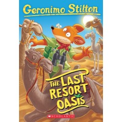 The Last Resort Oasis (Geronimo Stilton -77)