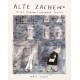 Alte Zachen: Old Things