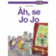 Åh, se Jo Jo