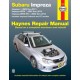 Subaru Impreza (02-11), Impreza WRX (02-14) & Impreza WRX STI (04-14) inc. Impreza Outback & GT Models USA: 2002 to 14