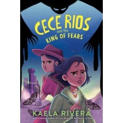 Cece Rios and the King of Fears