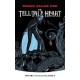 Tell-Tale Heart: And Other Stories