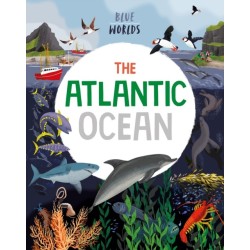 Blue Worlds: The Atlantic Ocean