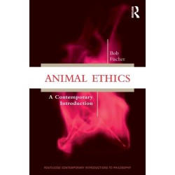 Animal Ethics: A Contemporary Introduction