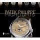 Patek Philippe® Highlights
