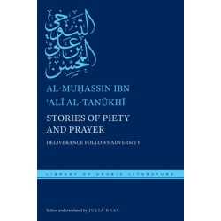 Stories of Piety and Prayer: Deliverance Follows Adversity