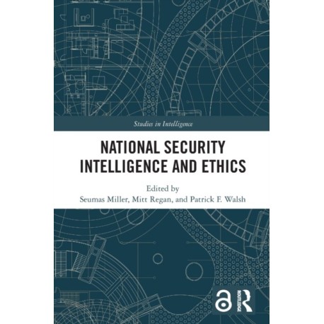 National Security Intelligence and Ethics