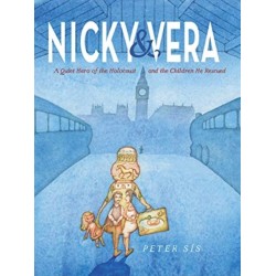 Nicky & Vera: A Quiet Hero of the Holocaust and the Children He Rescued