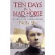 Ten Days in a Mad-House: A Story of the Intrepid Reporter