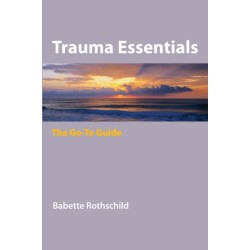 Trauma Essentials: The Go-To Guide