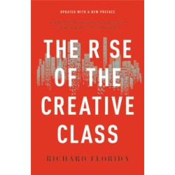 The Rise of the Creative Class