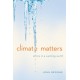 Climate Matters: Ethics in a Warming World