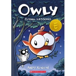 Flying Lessons: A Graphic Novel (Owly -3): Volume 3