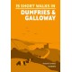 15 Short Walks in Dumfries and Galloway