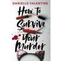 How to Survive Your Murder