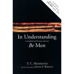 In understanding be men