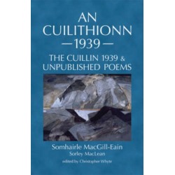 An Cuilithionn 1939: The Cuillin 1939 and Unpublished Poems