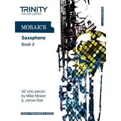Mosaics Saxophone Book 2: Saxophone Teaching Material