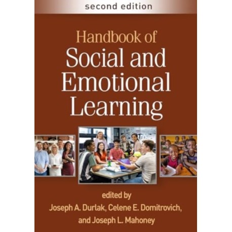 Handbook of Social and Emotional Learning, Second Edition