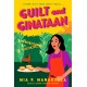 Guilt and Ginataan