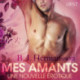 Mes amants – Une nouvelle érotique