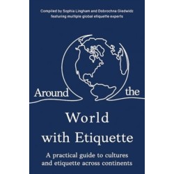 Around the World with Etiquette