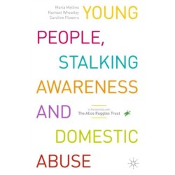 Young People, Stalking Awareness and Domestic Abuse