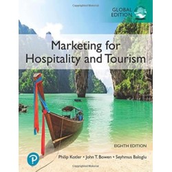 Marketing for Hospitality and Tourism, Global Edition