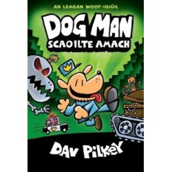 Dog Man Scaoilte Amach