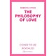 The Philosophy of Love