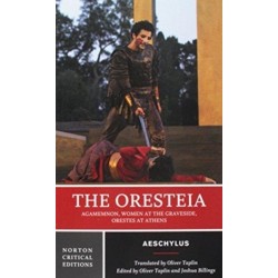 The Oresteia: A Norton Critical Edition