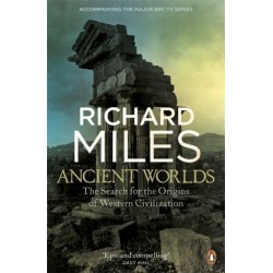 Ancient Worlds: The Search for the Origins of Western Civilization