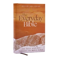 NKJV, The Everyday Bible, Hardcover, Red Letter, Comfort Print: 365 Daily Readings Through the Whole Bible