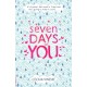 Seven Days of You