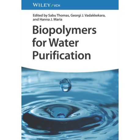 Biopolymers for Water Purification