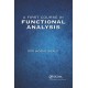 A First Course in Functional Analysis